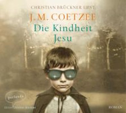 Coetzee, L: Kindheit Jesu/8 CDs, COETZEE,  J. M. ; Brückner, Christian ; Böhnke, Reinhild - AVM - 9783941004504