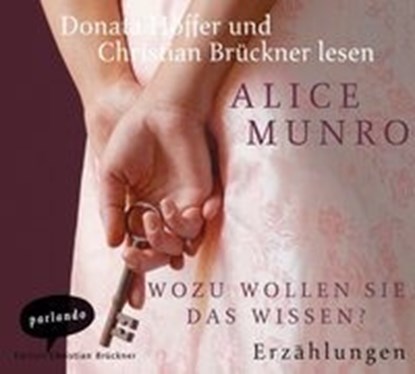 Munro, A: Wozu wollen Sie das wissen?/5 CDs, MUNRO,  Alice ; Brückner, Christian ; Höffer, Donata ; Zerning, Heidi - AVM - 9783941004818