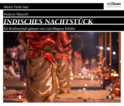 Indisches Nachtstück, Antonio Tabucchi ; Franz Schubert ; Michael Sanderling ; Tina Walz - AVM - 9783941009851