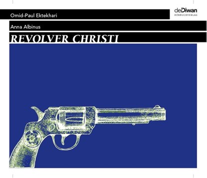 Revolver Christi, Anna Albinus - AVM - 9783941009875