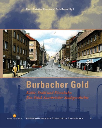 Burbacher Gold, Hans-Christian Herrmann ; Ruth Bauer - Gebonden - 9783941095618