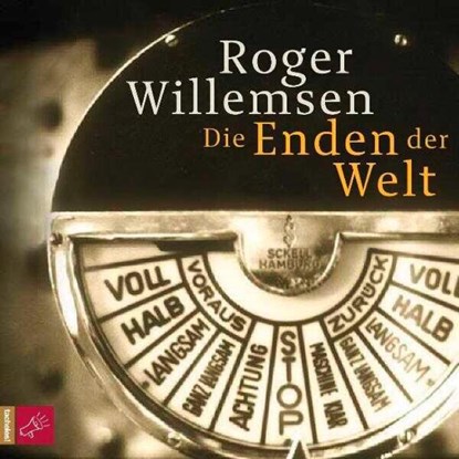Die Enden der Welt, Roger Willemsen - AVM - 9783941168428