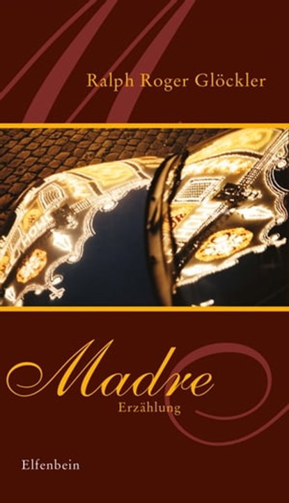 Madre, Ralph Roger Glöckler - Ebook - 9783941184756