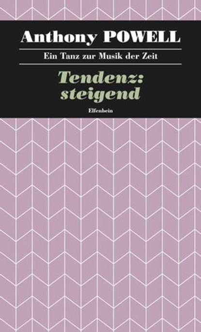 Tendenz: steigend, Anthony Powell - Ebook - 9783941184770