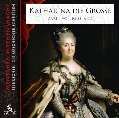 Katharina die Große, Elke Bader ; Julian Heidenreich - AVM - 9783941234253