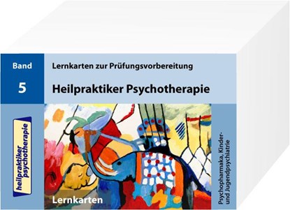Heilpraktiker Psychotherapie. 200 Lernkarten 05. Psychopharmaka, Kinder- und Jugendpsychiatrie, Marcus Mery - Losbladig - 9783941356054