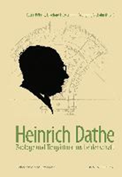 Heinrich Dathe, BÖHME,  Katrin ; Höxtermann, Ekkehard ; Viehbahn, Wolfgang - Paperback - 9783941365148