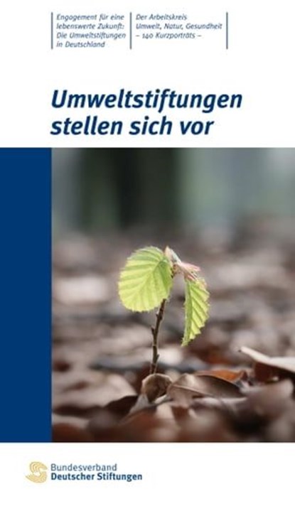Umweltstiftungen stellen sich vor, niet bekend - Ebook - 9783941368392