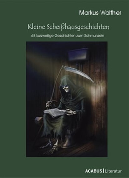 Kleine Scheißhausgeschichten, Markus Walther - Ebook - 9783941404656