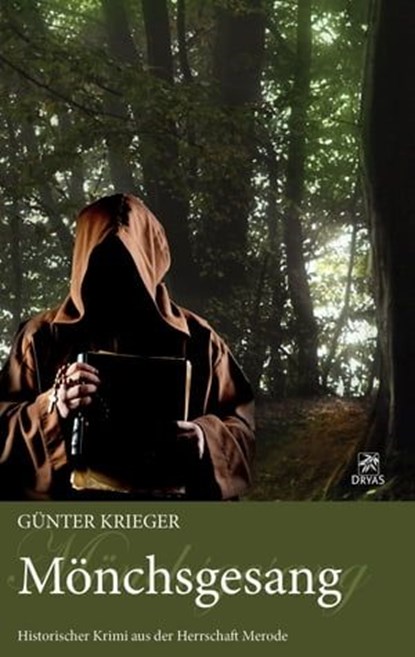 Merode-Trilogie 2 - Mönchsgesang, Günter Krieger - Ebook - 9783941408425