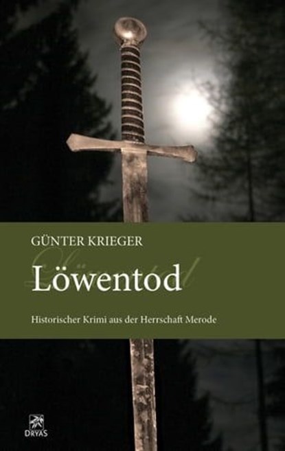 Merode-Trilogie 3 - Löwentod, Günter Krieger - Ebook - 9783941408432