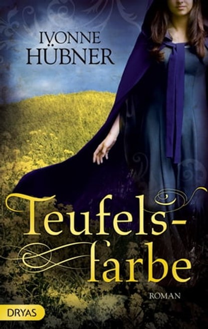 Teufelsfarbe, Ivonne Hübner - Ebook - 9783941408975