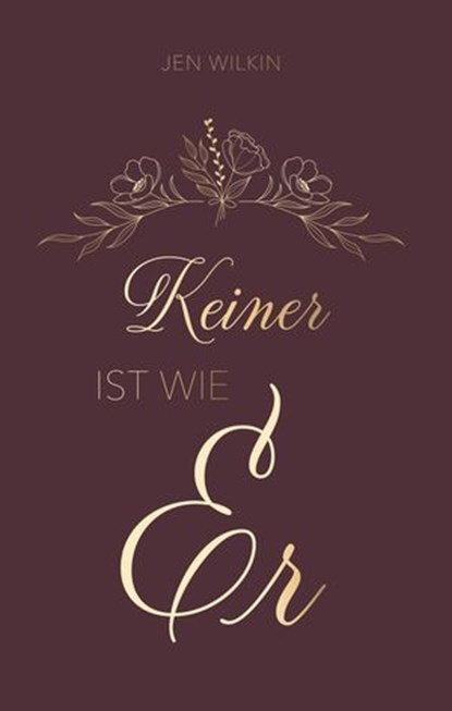 Keiner ist wie Er, Jen Wilkin ; Voice of Hope ; Simone Müller - Ebook - 9783941456198