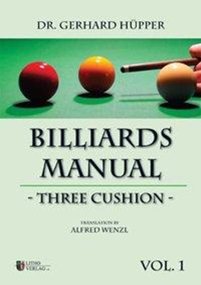 Billiards Manual - Three Cushion, Gerhard Hüpper - Paperback - 9783941484207