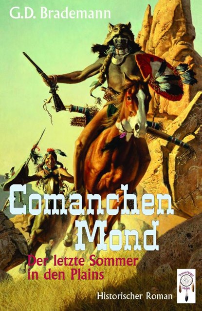 Comanchen Mond Band 2, Brademann G. D. - Paperback - 9783941485877