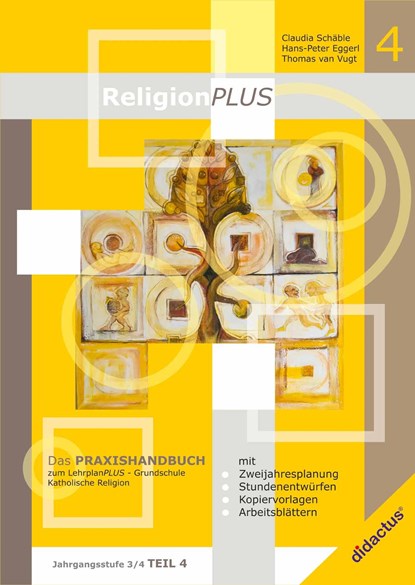 ReligionPLUS - Praxishandbuch Jahrgangsstufe 3/4 - Teil 2, Claudia Schäble ;  Thomas van Vugt ;  Hans-Peter Eggerl - Paperback - 9783941567276