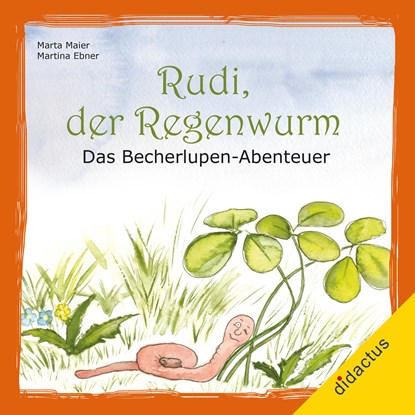 Rudi, der Regenwurm, Martha Müller ;  Martina Ebner - Gebonden - 9783941567474