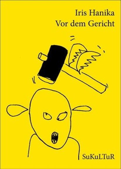 Vor dem Gericht, Iris Hanika - Ebook - 9783941592407