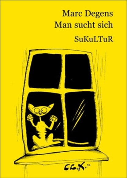 Man sucht sich, Marc Degens - Ebook - 9783941592520