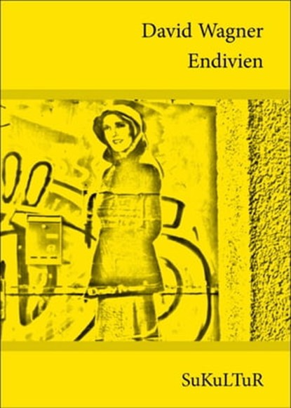 Endivien, David Wagner - Ebook - 9783941592568