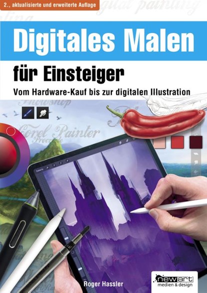 Digitales Malen für Einsteiger, Roger Hassler - Paperback - 9783941656550