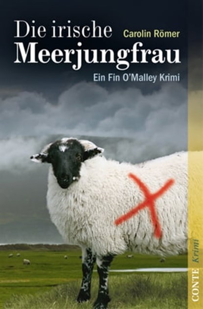 Die irische Meerjungfrau, Carolin Römer - Ebook - 9783941657533