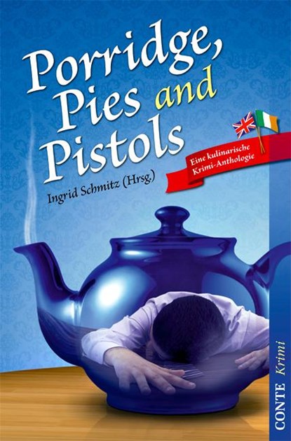 Porridge, Pies and Pistols, Ingrid Schmitz - Paperback - 9783941657878