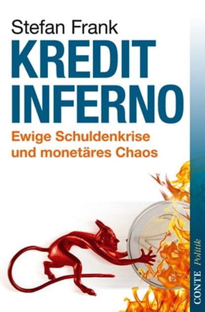 Kreditinferno, Stefan Frank - Ebook - 9783941657953
