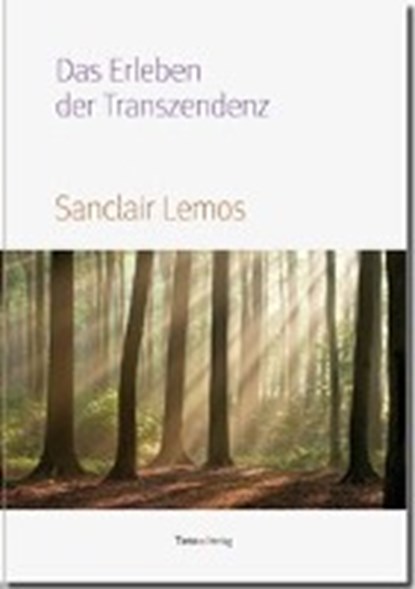 Lemos, S: Erleben der Transzendenz, LEMOS,  Sanclair - Paperback - 9783941684027