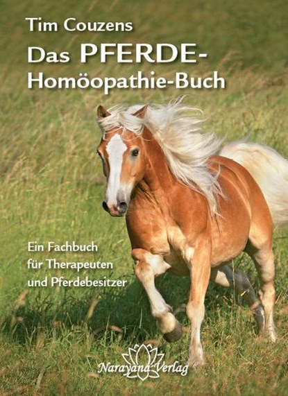 Das Pferde-Homöopathie-Buch, Tim Couzens - Gebonden - 9783941706231