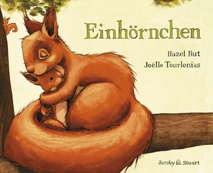 Einhörnchen, Hazel Nut - Gebonden - 9783941787681