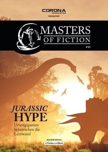 Masters of Fiction 3: Jurassic Hype - Urzeitgiganten beherrschen die Leinwand, Elias Albrecht ; Eric Zerm - Ebook - 9783941864276