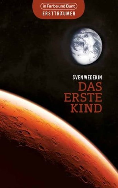 Das erste Kind, Sven Wedekin - Ebook - 9783941864412