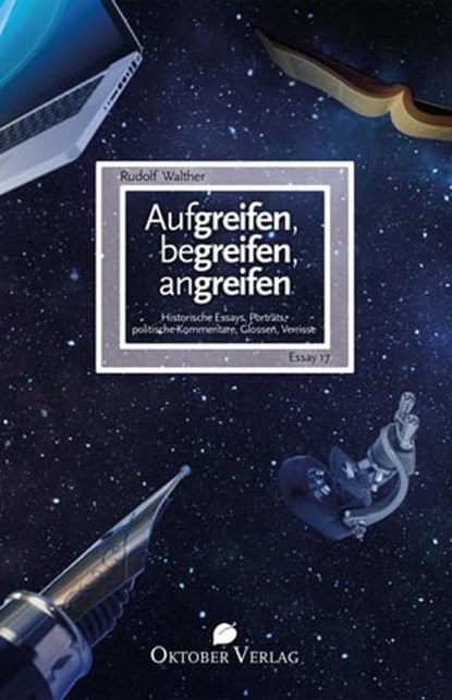 Aufgreifen, begreifen, angreifen, Rudolf Walther - Ebook - 9783941895508