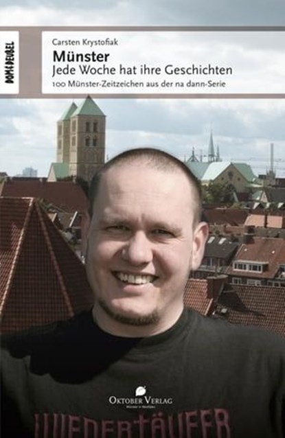 Münster - Jede Woche hat ihre Geschichten, Carsten Krystofiak - Ebook - 9783941895669