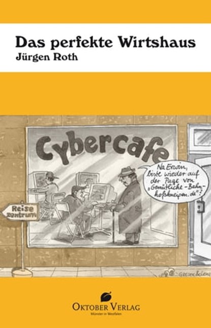 Das perfekte Wirtshaus, Jürgen Roth - Ebook - 9783941895942