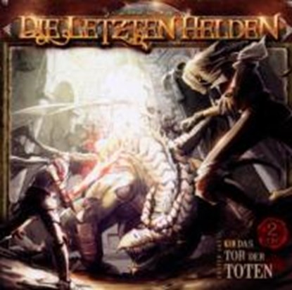 Holy, D: Die letzten Helden - Episode 6/2 CDs, HOLY,  David ; Rode, Christian ; Wunder, Dietmar ; Nordhausen, Engelbert von - AVM - 9783941899056