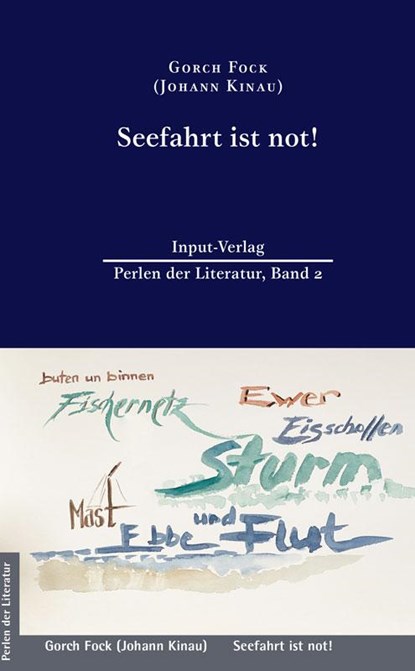 Seefahrt ist not!, Gorch Fock - Gebonden - 9783941905269