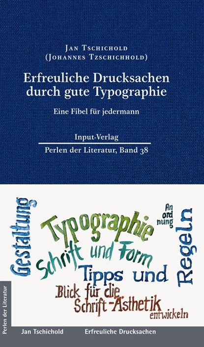 Erfreuliche Drucksachen durch gute Typographie, Jan Tschichold - Gebonden - 9783941905733