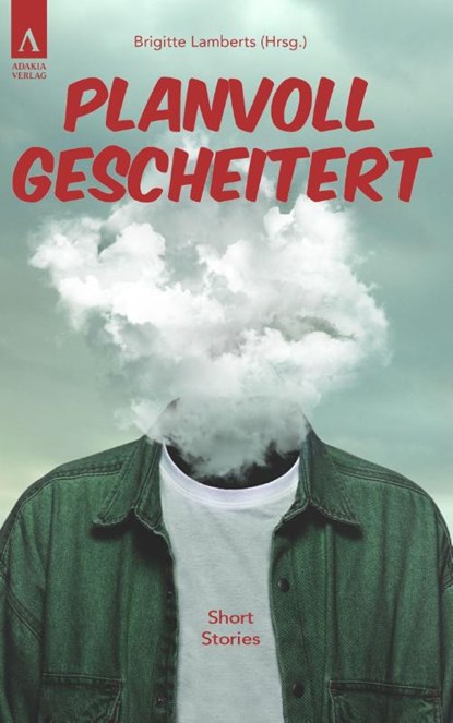 Planvoll gescheitert, Fenna Willams ; Martin Meyer ; Daniel Raifura ; Joachim Speidel - Paperback - 9783941935853