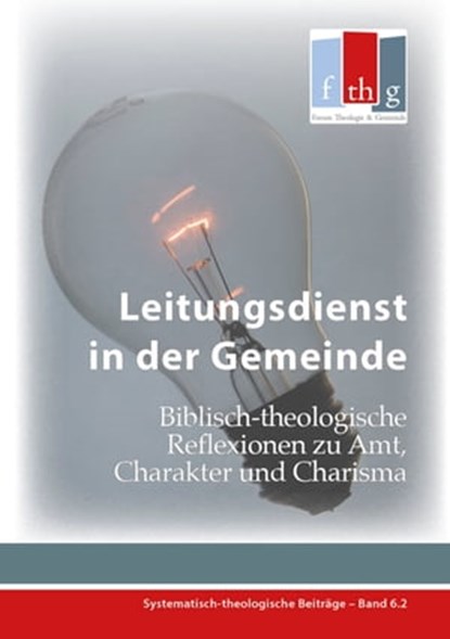Leitungsdienst in der Gemeinde, Locher, Marcel - Ebook - 9783942001250