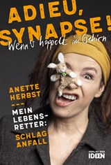Adieu, Synapse! - Anette Herbst - 9783942006507