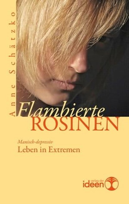 Flambierte Rosinen, Anne Schätzko - Ebook - 9783942006927