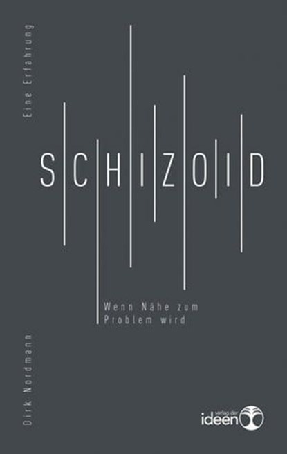 Schizoid, Dirk Nordmann - Ebook - 9783942006958