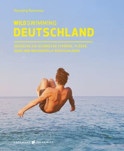 Wild Swimming Deutschland, Hansjörg Ransmayr - Ebook - 9783942048712