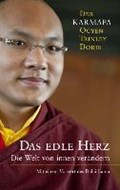 Das edle Herz | Ogyen Trinley Dorje (17. Karmapa) | 