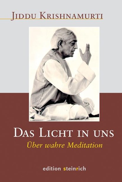 Das Licht in uns, Jiddu Krishnamurti - Gebonden - 9783942085441