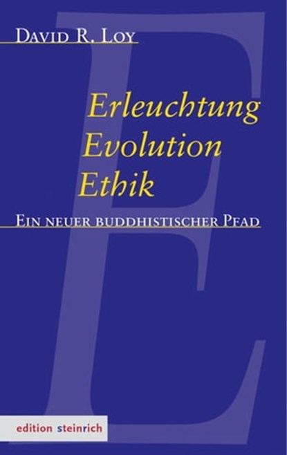 Erleuchtung, Evolution, Ethik, David Loy - Ebook - 9783942085533