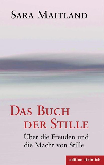 Das Buch der Stille, Sara Maitland - Gebonden - 9783942085571