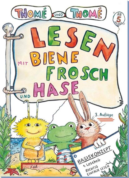 Lesen mit Biene, Frosch und Hase, Günther Thomé ; Dorothea Thomé - Gebonden - 9783942122481